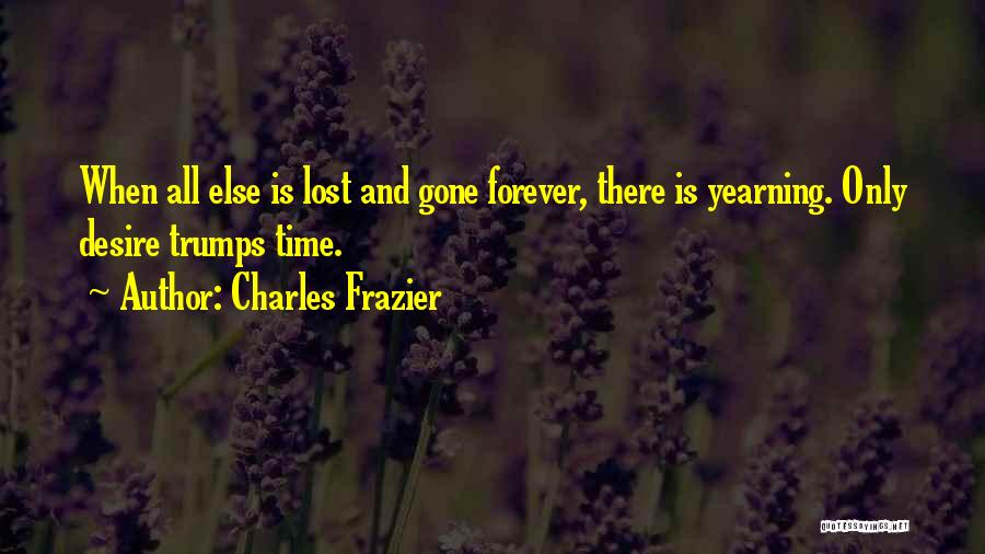 Charles Frazier Quotes 2171726