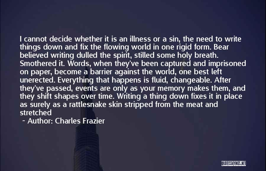 Charles Frazier Quotes 2197809