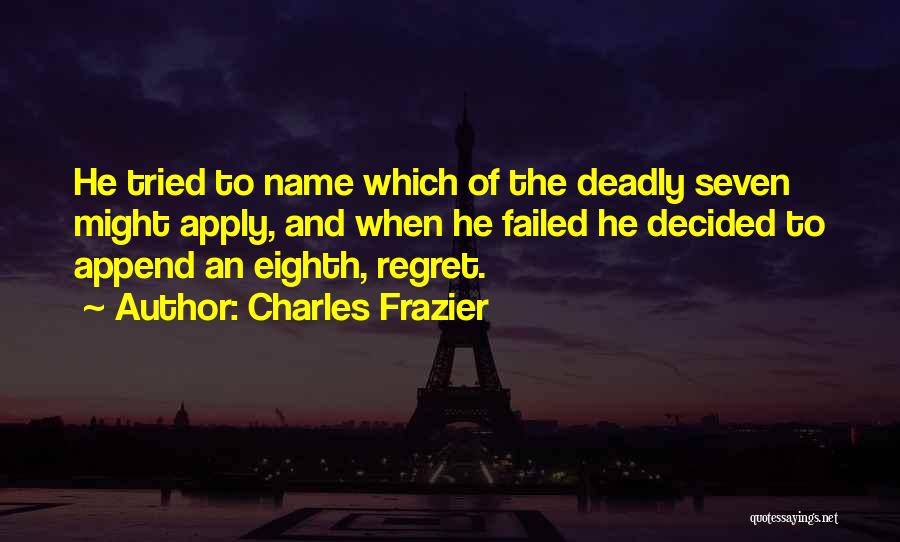 Charles Frazier Quotes 856408