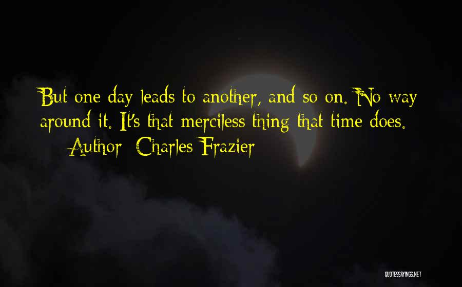 Charles Frazier Quotes 956102
