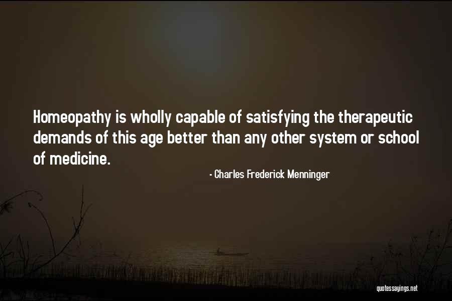 Charles Frederick Menninger Quotes 1030993 Charles Frederick Menninger Quotes 1030993