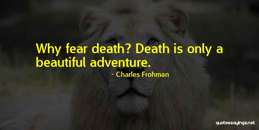 Charles Frohman Quotes 2039151