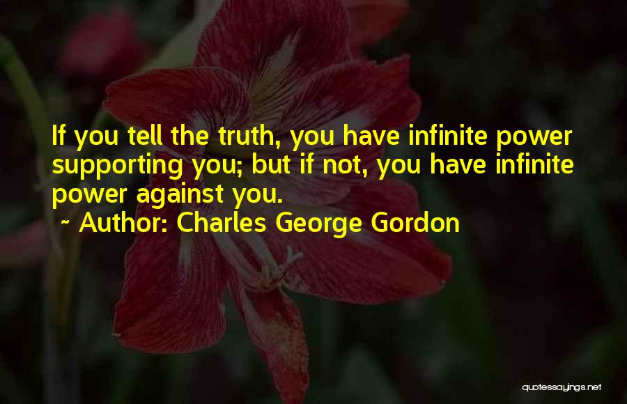 Charles George Gordon Quotes 1562318