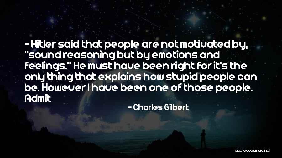 Charles Gilbert Quotes 821094