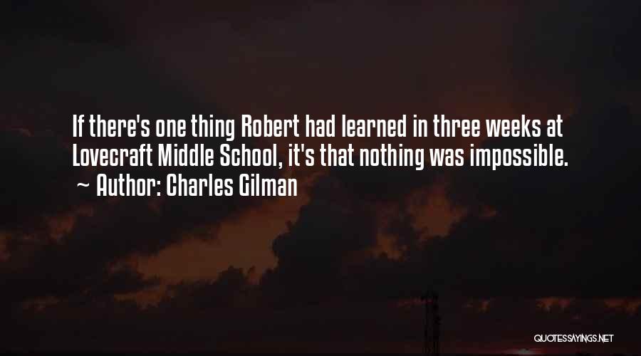 Charles Gilman Quotes 1323872