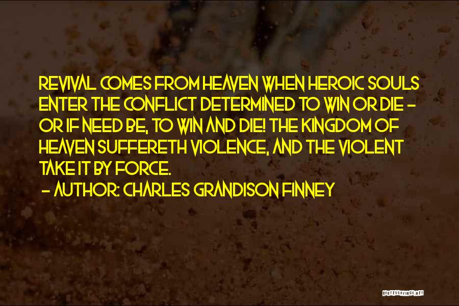 Charles Grandison Finney Quotes 1373564