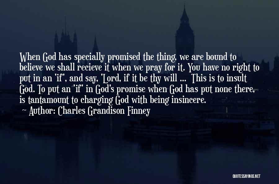 Charles Grandison Finney Quotes 1430173