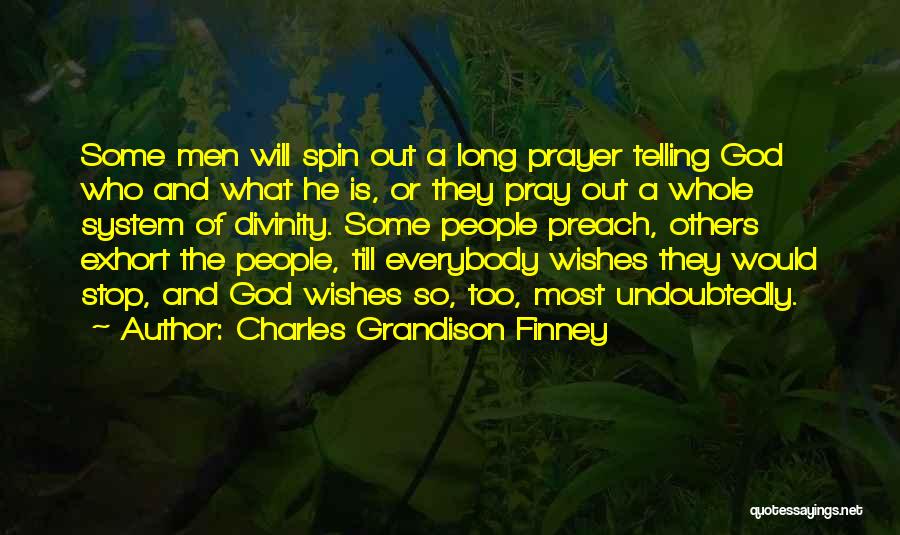 Charles Grandison Finney Quotes 2062904