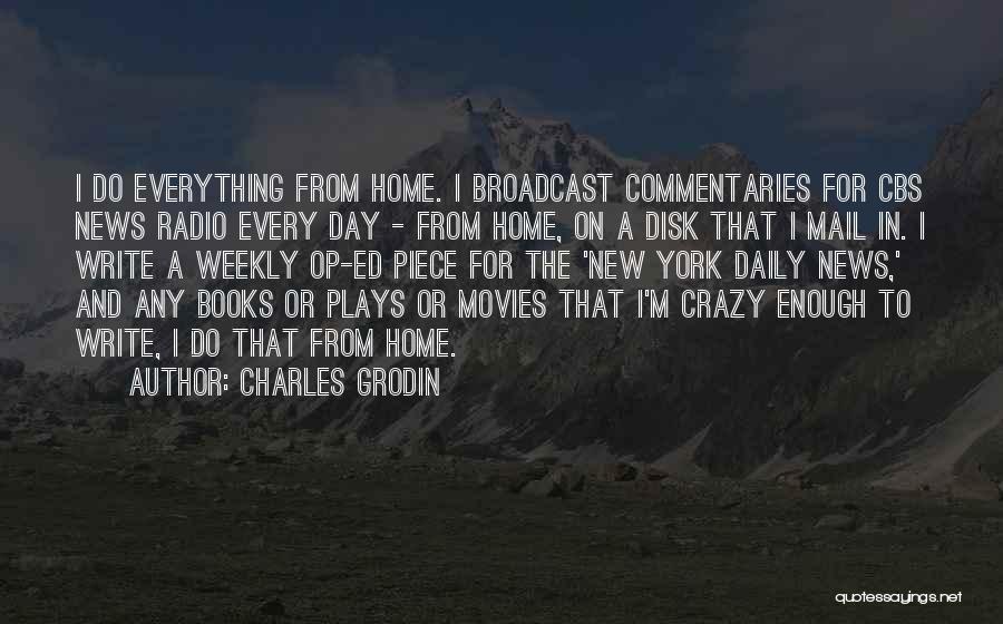 Charles Grodin Quotes 1049351