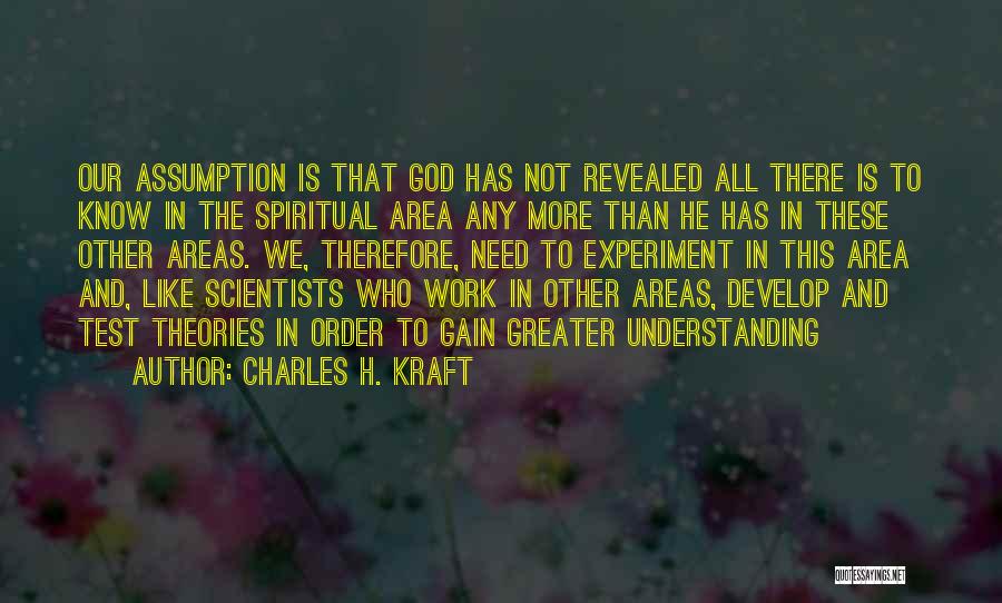 Charles H. Kraft Quotes 1980364
