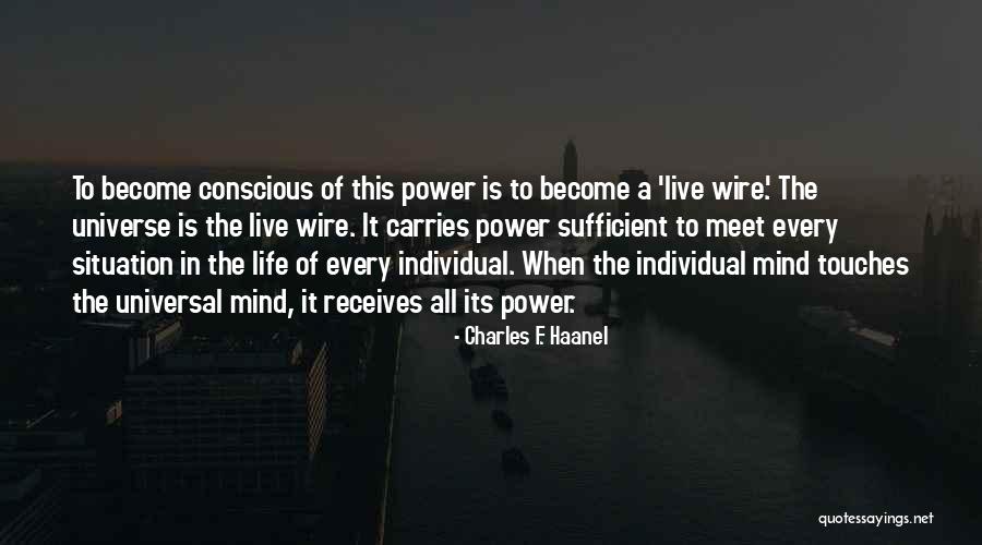 Charles Haanel Quotes By Charles F. Haanel