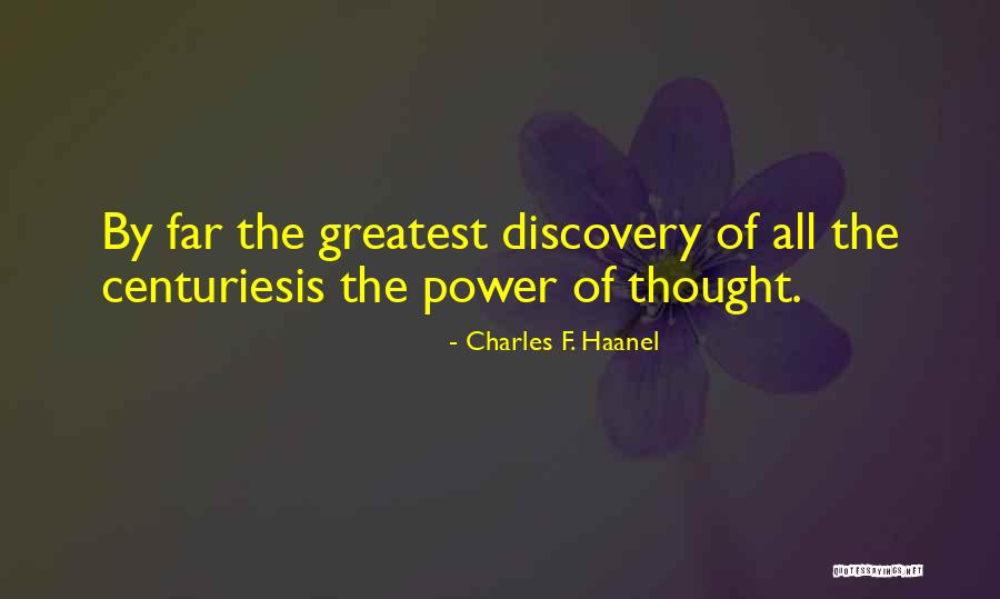 Charles Haanel Quotes By Charles F. Haanel