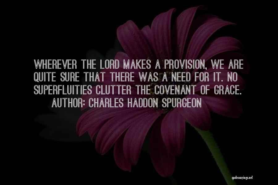 Charles Haddon Spurgeon Quotes 1008706