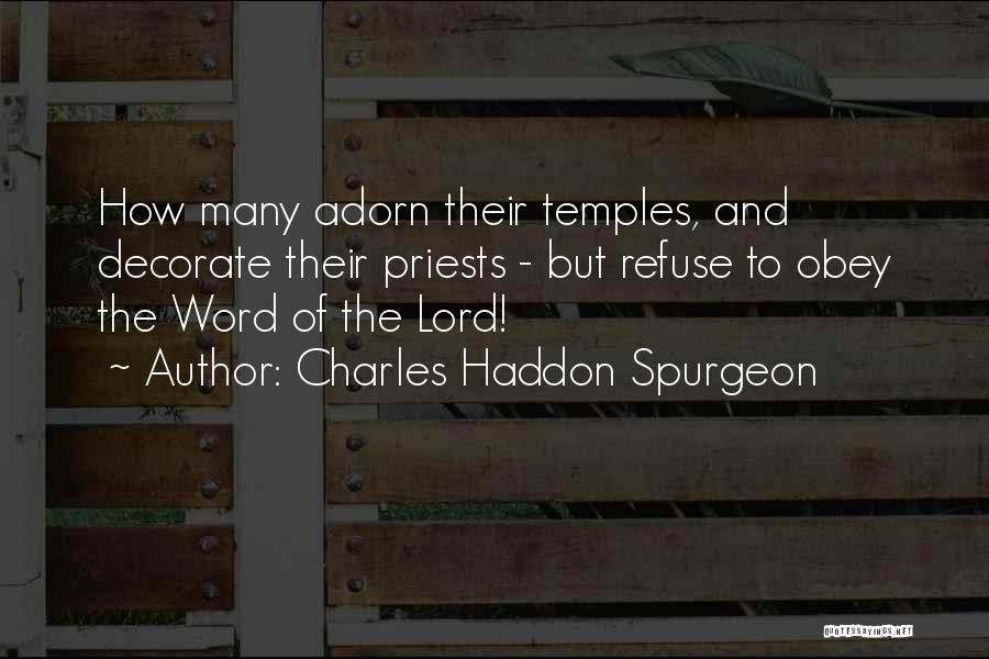 Charles Haddon Spurgeon Quotes 1895796