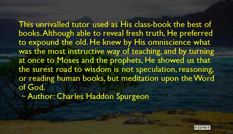 Charles Haddon Spurgeon Quotes 512775