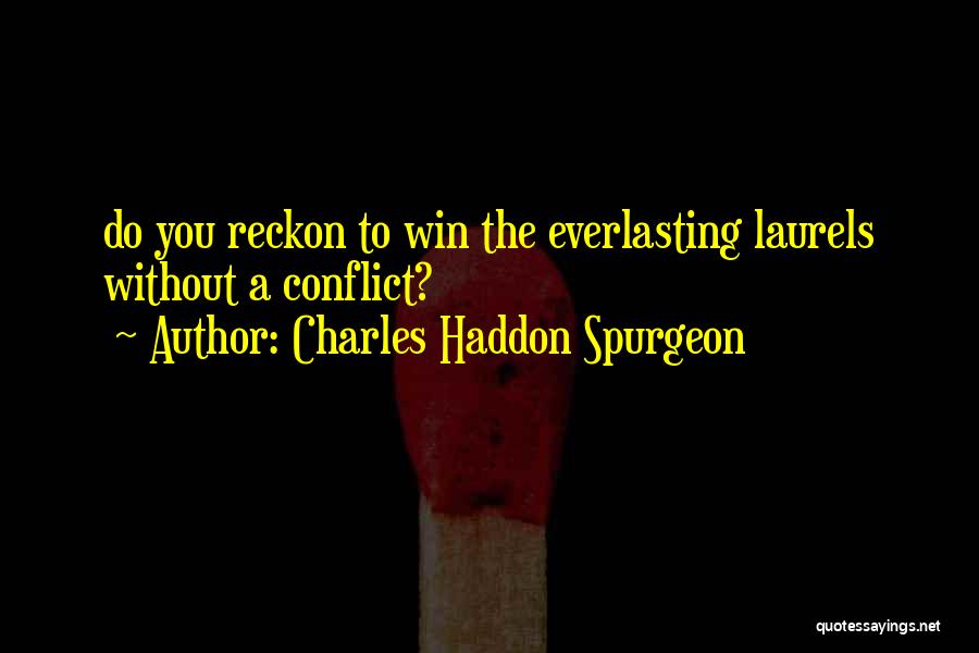 Charles Haddon Spurgeon Quotes 724051