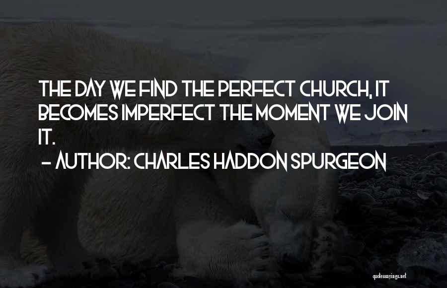 Charles Haddon Spurgeon Quotes 938500
