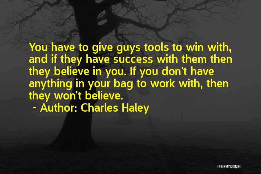 Charles Haley Quotes 1650822