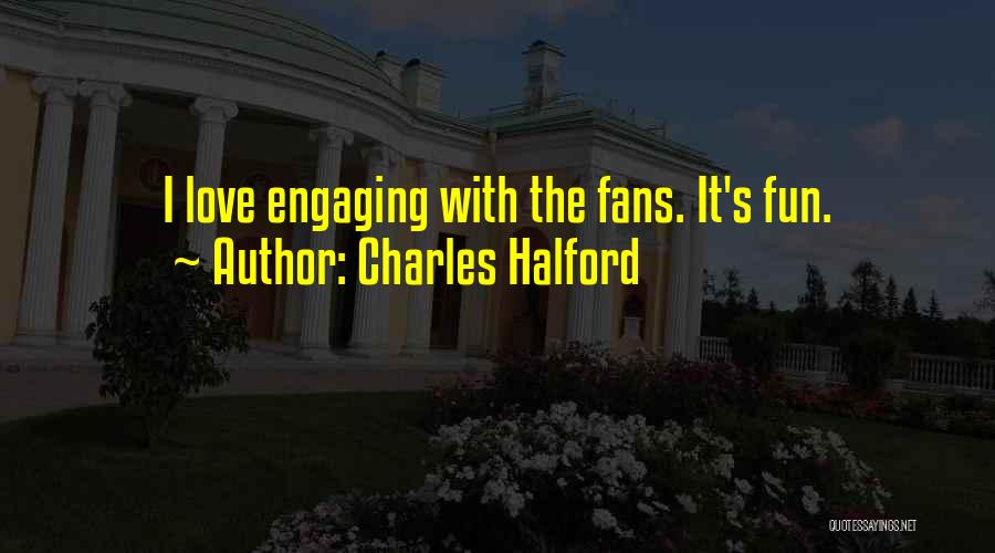 Charles Halford Quotes 1894343