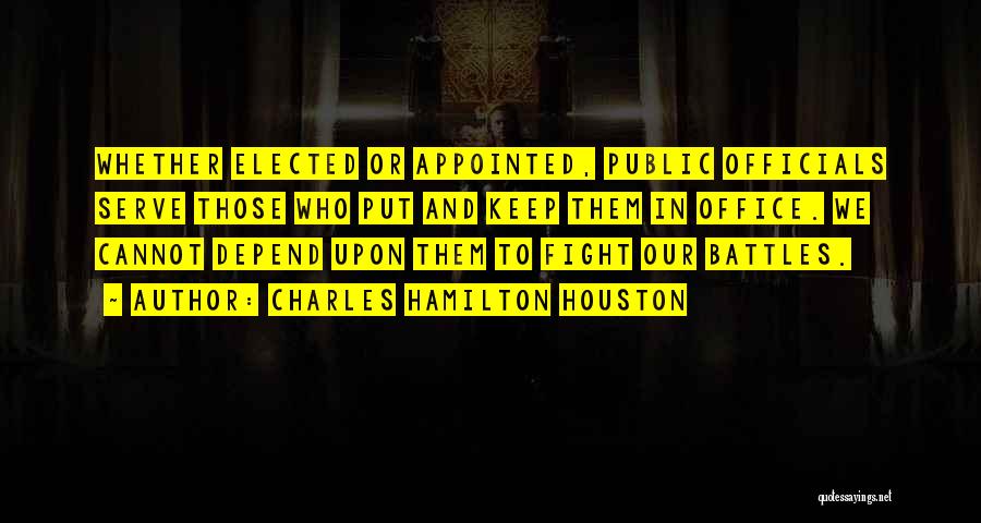 Charles Hamilton Houston Quotes 1324146