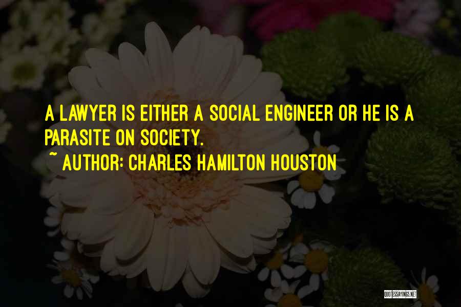Charles Hamilton Houston Quotes 340470
