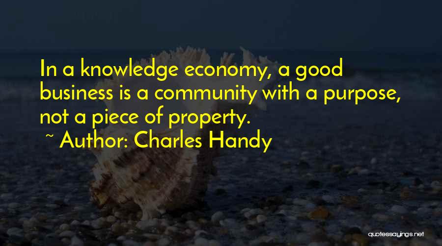 Charles Handy Business Quotes By Charles Handy