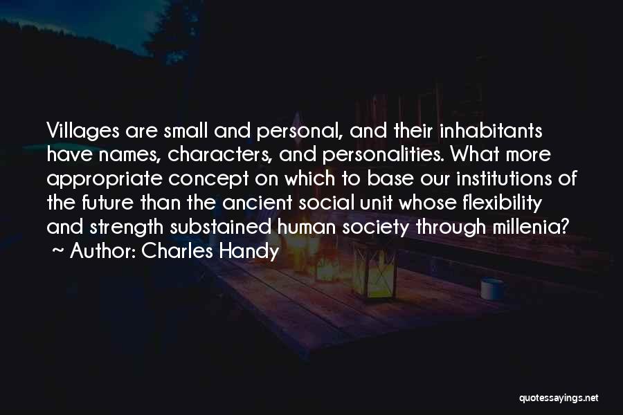 Charles Handy Quotes 2183724