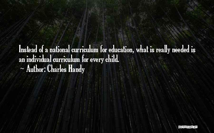 Charles Handy Quotes 433792