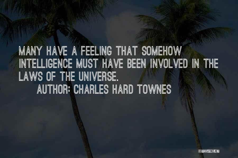 Charles Hard Townes Quotes 2190064