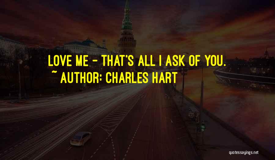 Charles Hart Quotes 1656895