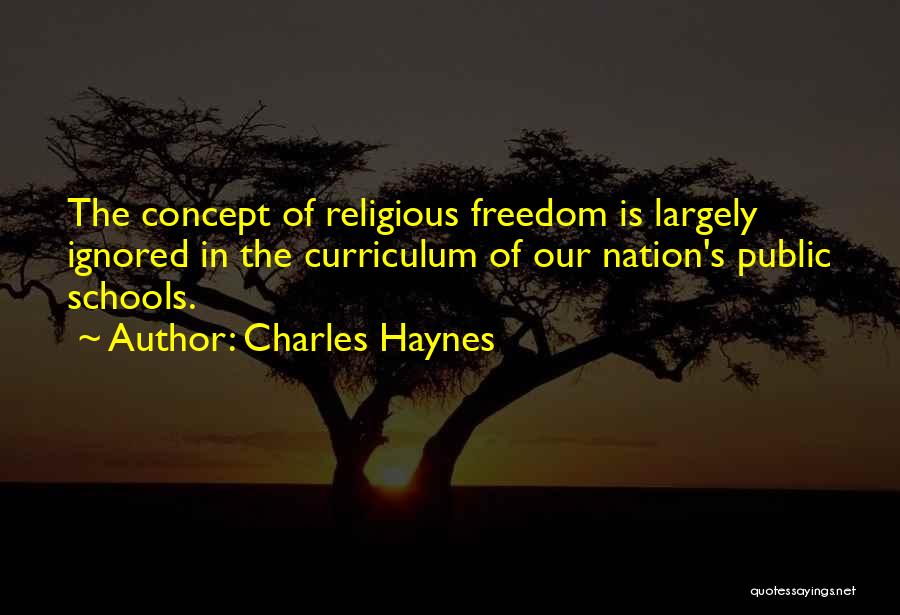 Charles Haynes Quotes 1138142