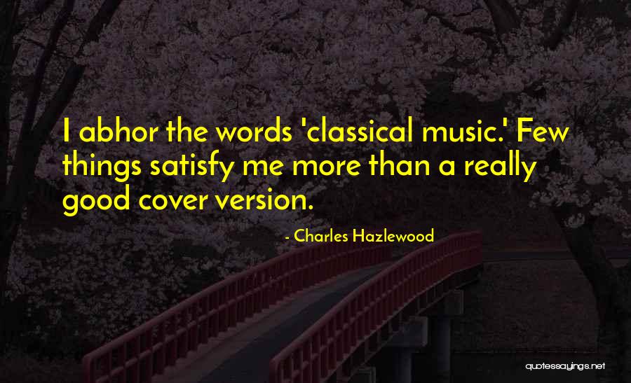 Charles Hazlewood Quotes 1449887 Charles Hazlewood Quotes 1449887