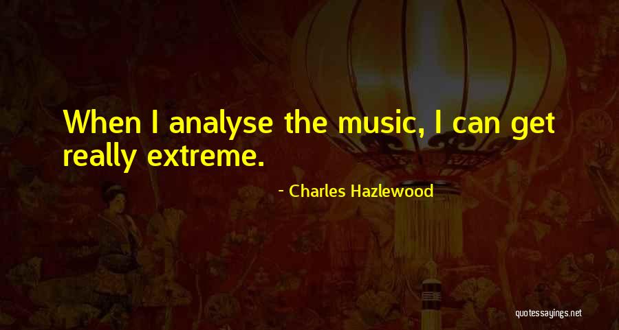 Charles Hazlewood Quotes 1520585 Charles Hazlewood Quotes 1520585