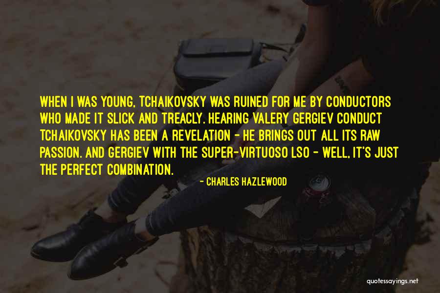 Charles Hazlewood Quotes 1926883