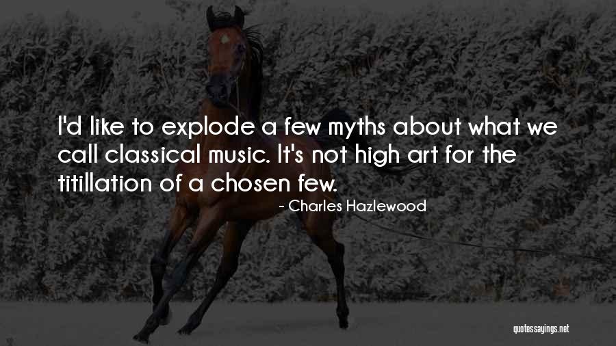 Charles Hazlewood Quotes 258332 Charles Hazlewood Quotes 258332