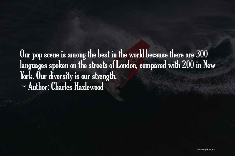 Charles Hazlewood Quotes 386892