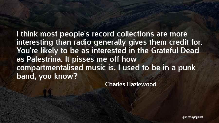 Charles Hazlewood Quotes 466404 Charles Hazlewood Quotes 466404