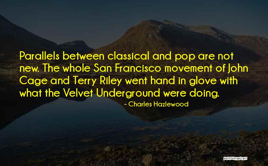 Charles Hazlewood Quotes 563107 Charles Hazlewood Quotes 563107