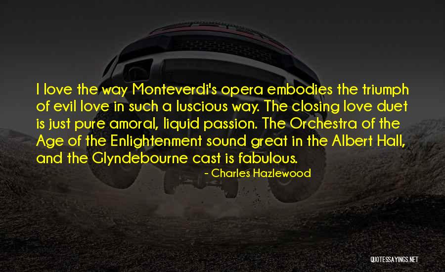 Charles Hazlewood Quotes 857251