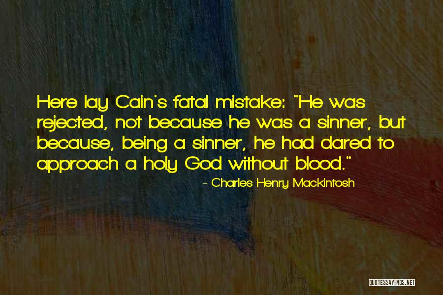 Charles Henry Mackintosh Quotes 1758720 Charles Henry Mackintosh Quotes 1758720