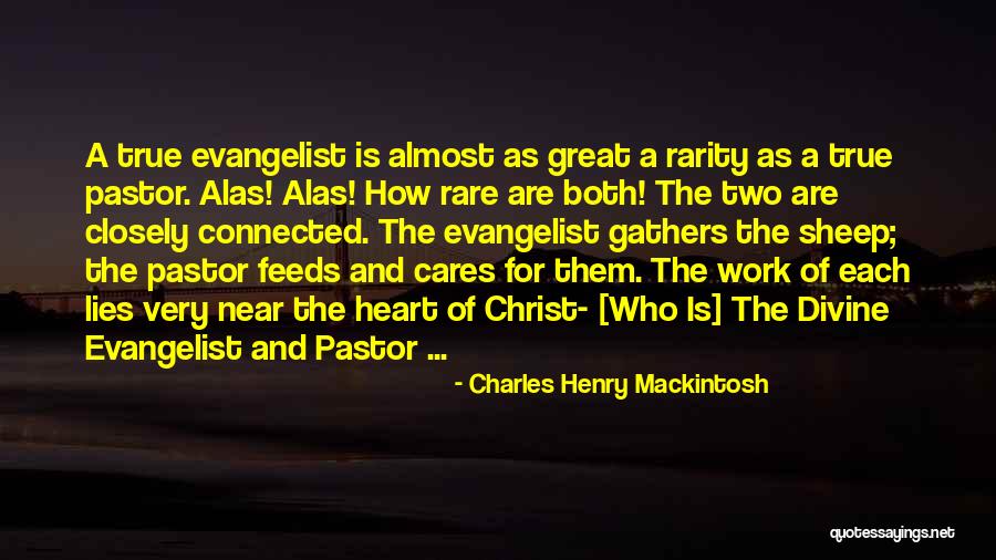 Charles Henry Mackintosh Quotes 2091776 Charles Henry Mackintosh Quotes 2091776