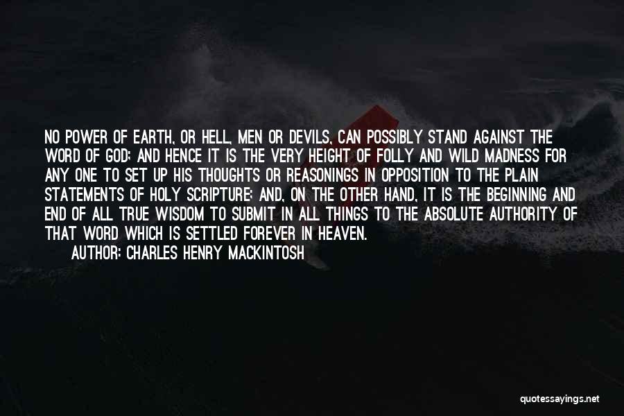 Charles Henry Mackintosh Quotes 495263 Charles Henry Mackintosh Quotes 495263