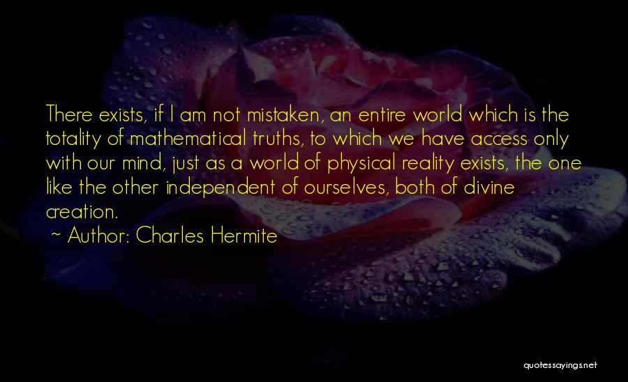 Charles Hermite Quotes 1088465