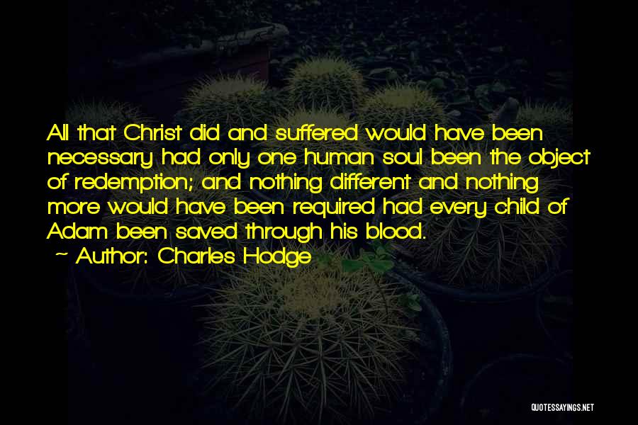 Charles Hodge Quotes 1016929