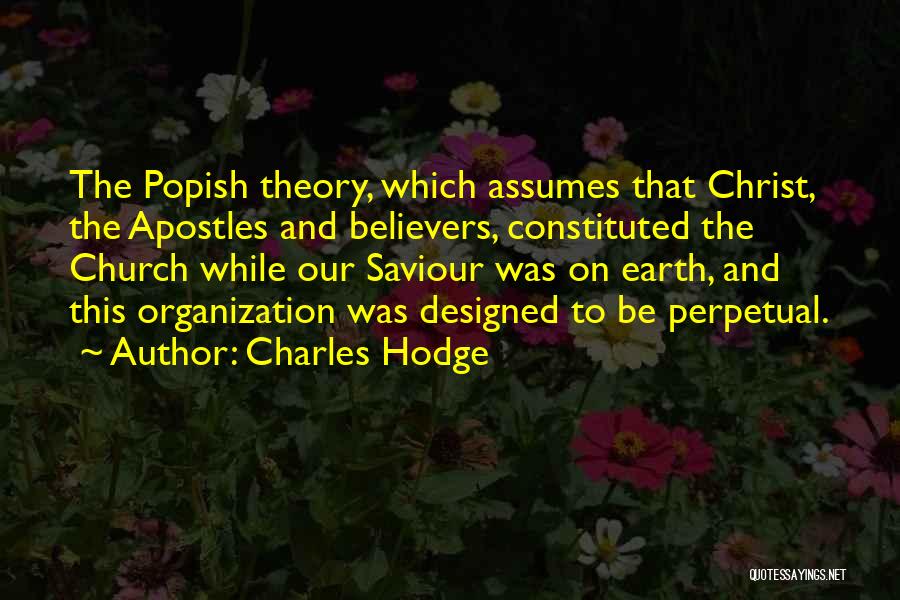 Charles Hodge Quotes 1353731