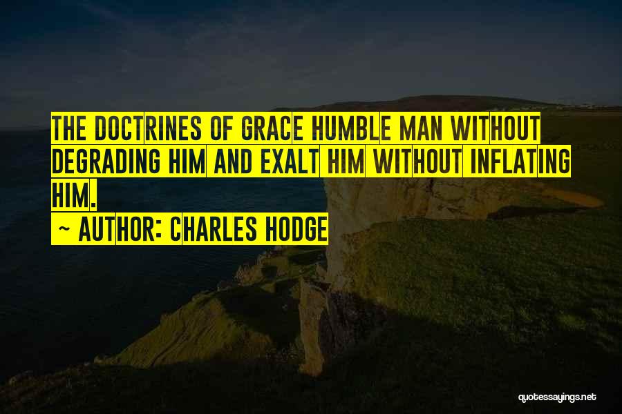 Charles Hodge Quotes 1451057