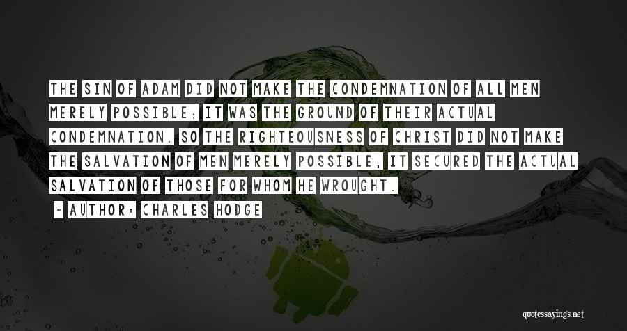 Charles Hodge Quotes 2059684