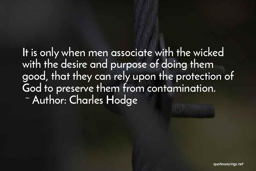 Charles Hodge Quotes 731848