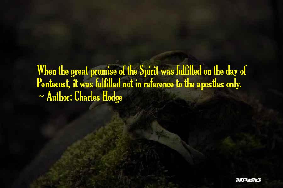 Charles Hodge Quotes 793865