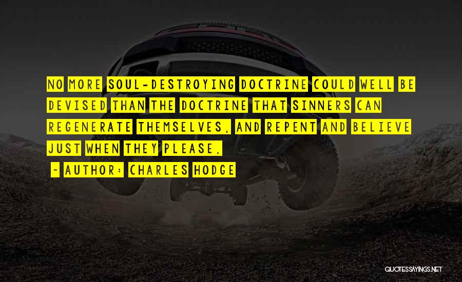 Charles Hodge Quotes 984671